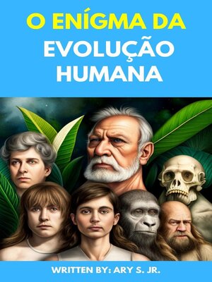 cover image of O Enígma da Evolução Humana